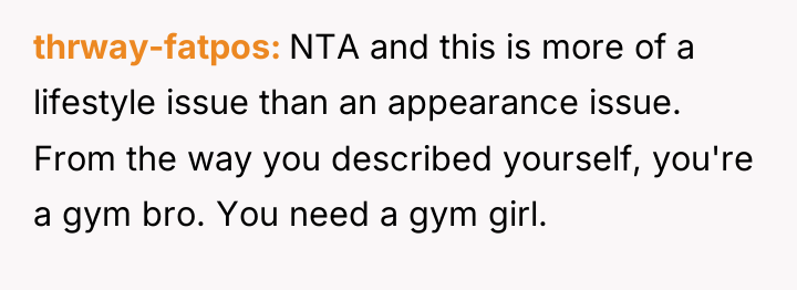 thrway-fatpos NTA and this is more of a lifestyle issue...