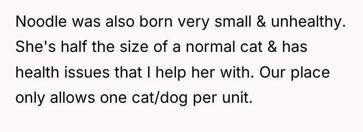 Noodle was also born very small & unhealthy. She's half...