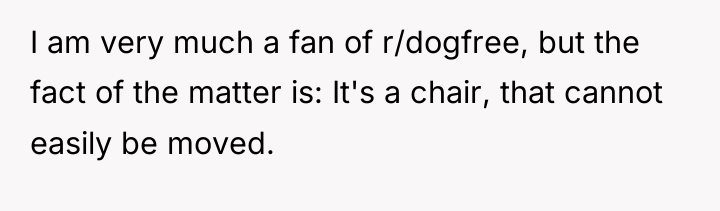 I am very much a fan of r/dogfree, but the...