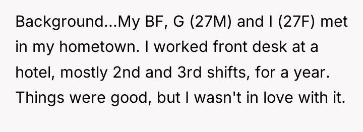 Background...My BF, G (27M) and I (27F) met in my...