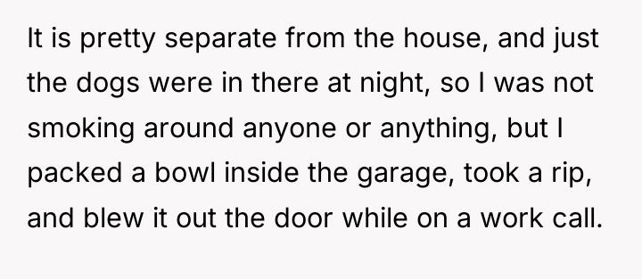 It is pretty separate from the house, and just the...