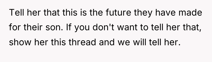 Tell her that this is the future they have made...