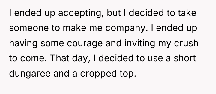 I ended up accepting, but I decided to take someone...