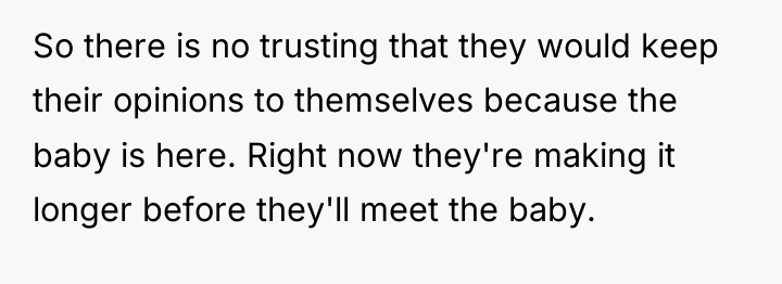 So there is no trusting that they would keep their...