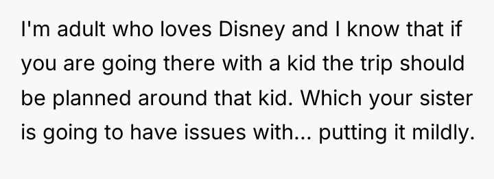 I'm adult who loves Disney and I know that if...