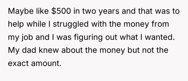 Maybe like $500 in two years and that was to...
