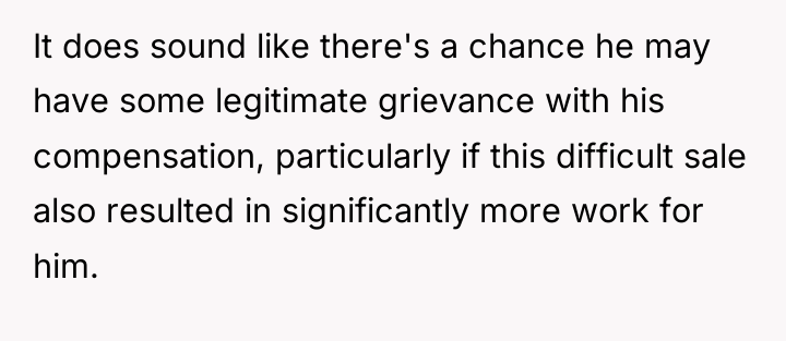It does sound like there's a chance he may have...
