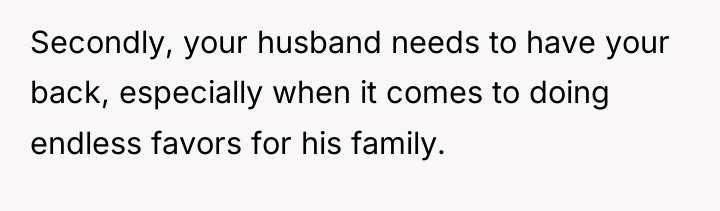 Secondly, your husband needs to have your back, especially when...