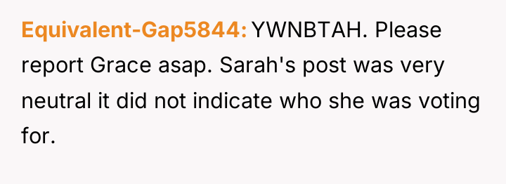 Equivalent-Gap5844 YWNBTAH. Please report Grace asap. Sarah's post was very...