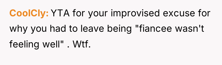 CoolCly YTA for your improvised excuse for why you had...