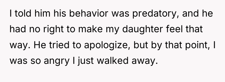I told him his behavior was predatory, and he had...