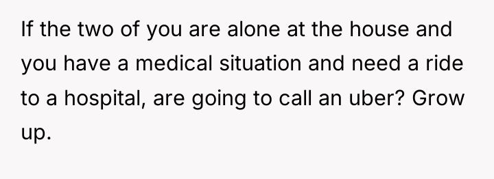 If the two of you are alone at the house...