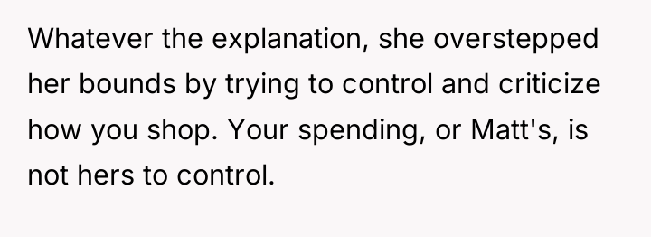 Whatever the explanation, she overstepped her bounds by trying to...