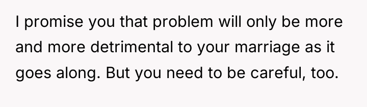 I promise you that problem will only be more and...