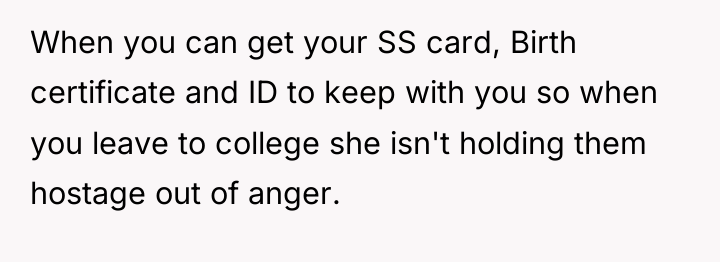When you can get your SS card, Birth certificate and...