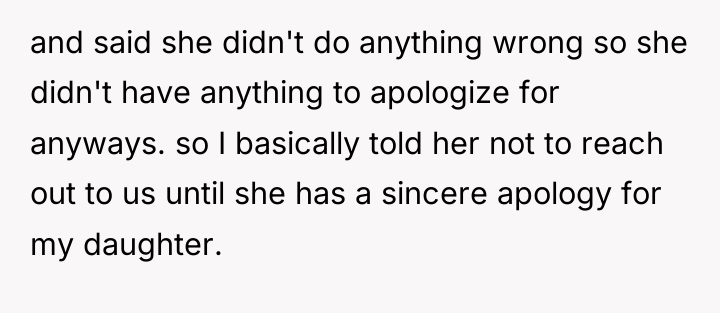 and said she didn't do anything wrong so she didn't...