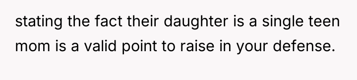 stating the fact their daughter is a single teen mom...
