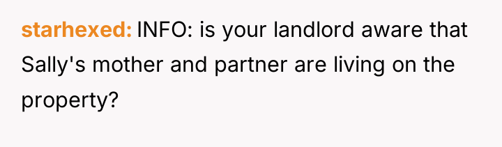 starhexed INFO: is your landlord aware that Sally's mother and...