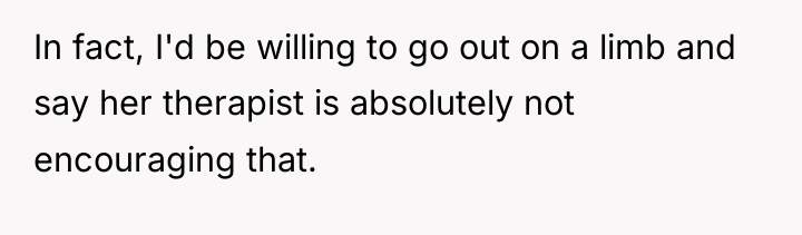 In fact, I'd be willing to go out on a...