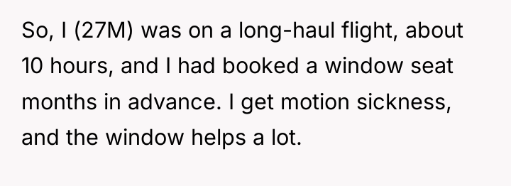 So, I (27M) was on a long-haul flight, about 10...