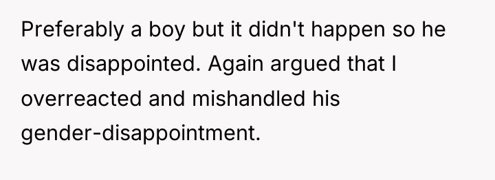 Preferably a boy but it didn't happen so he was...