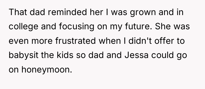 That dad reminded her I was grown and in college...