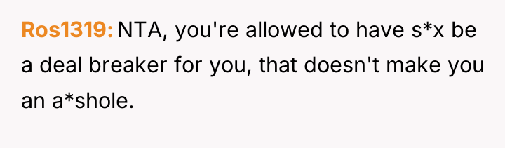 Ros1319 NTA, you're allowed to have s*x be a deal...