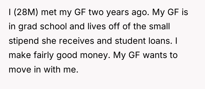 I (28M) met my GF two years ago. My GF...