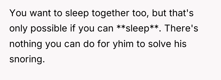 You want to sleep together too, but that's only possible...