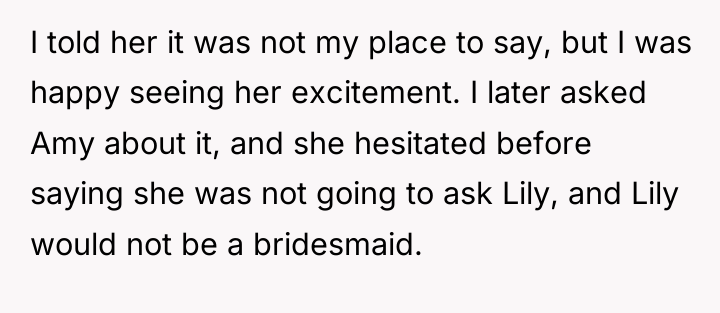 I told her it was not my place to say,...