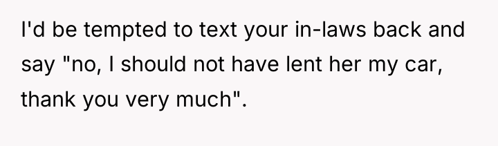 I'd be tempted to text your in-laws back and say...