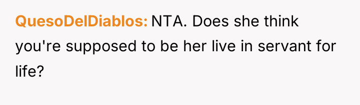 QuesoDelDiablos NTA. Does she think you're supposed to be her...