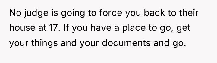 No judge is going to force you back to their...