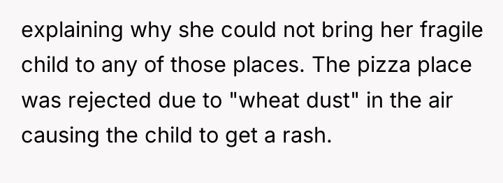 explaining why she could not bring her fragile child to...