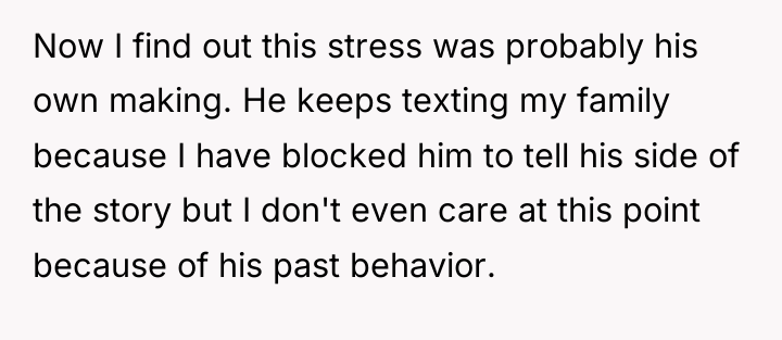 Now I find out this stress was probably his own...