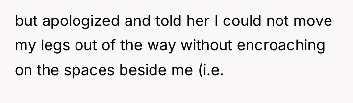 but apologized and told her I could not move my...