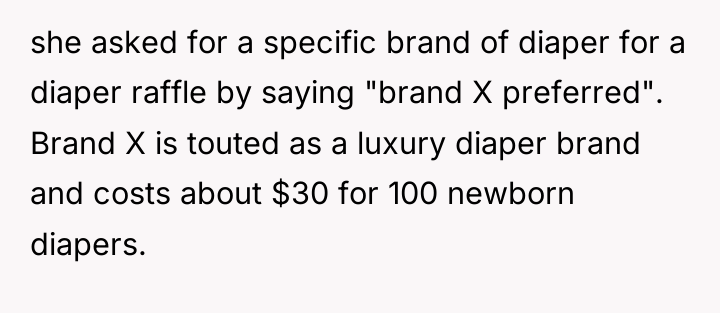she asked for a specific brand of diaper for a...