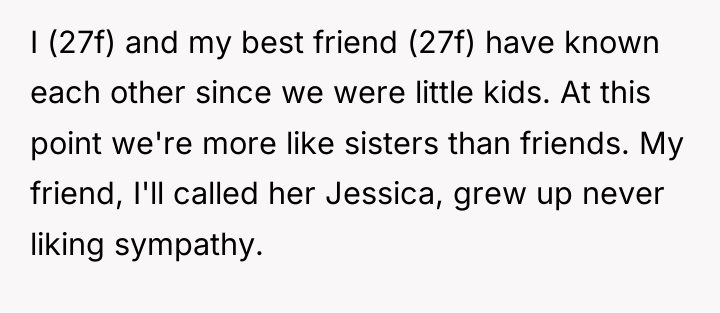 I (27f) and my best friend (27f) have known each...