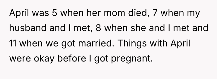 April was 5 when her mom died, 7 when my...