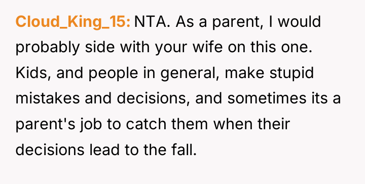 Cloud_King_15 NTA. As a parent, I would probably side with...