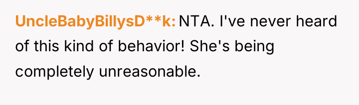 UncleBabyBillysD**k NTA. I've never heard of this kind of behavior!...