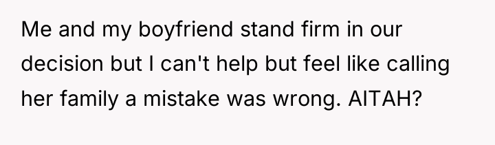 Me and my boyfriend stand firm in our decision but...