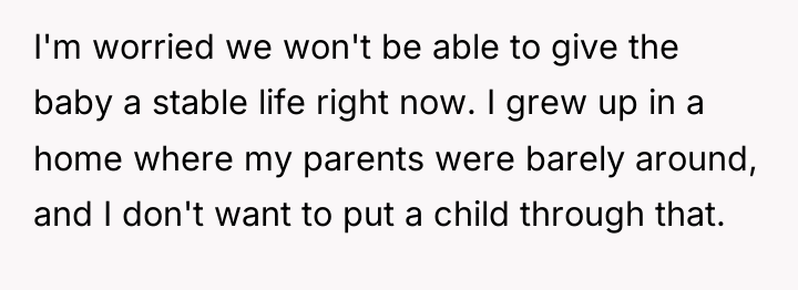 I'm worried we won't be able to give the baby...