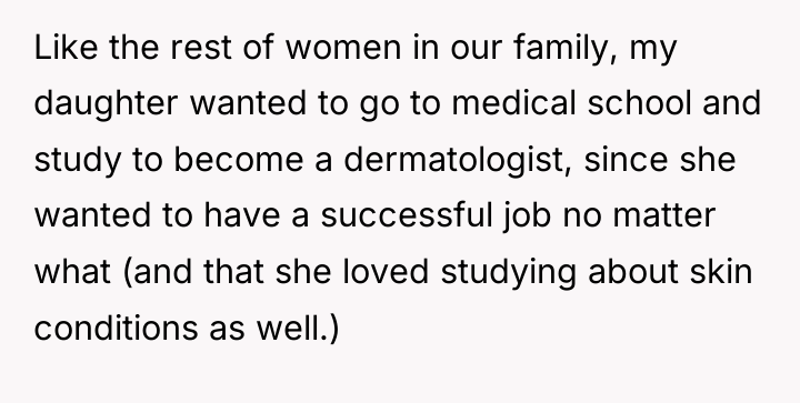 Like the rest of women in our family, my daughter...