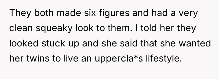 They both made six figures and had a very clean...