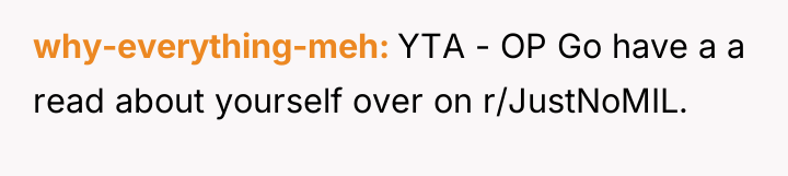 why-everything-meh YTA - OP Go have a a read about...