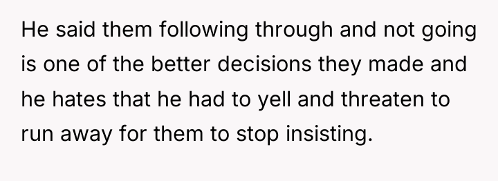He said them following through and not going is one...