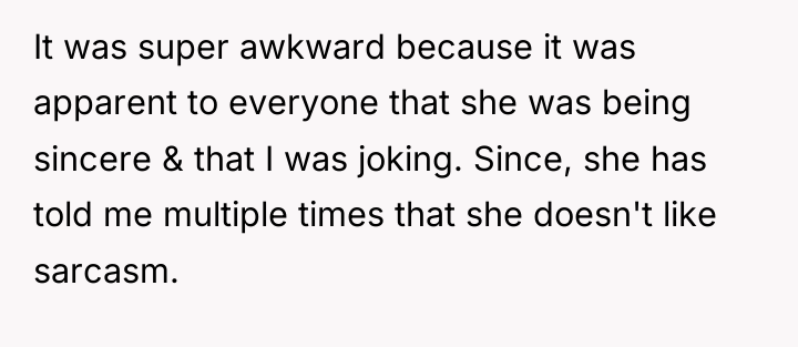 It was super awkward because it was apparent to everyone...