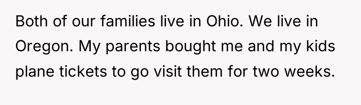 Both of our families live in Ohio. We live in...