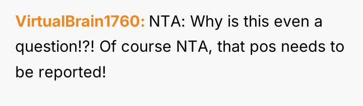 VirtualBrain1760 NTA: Why is this even a question!?! Of course...